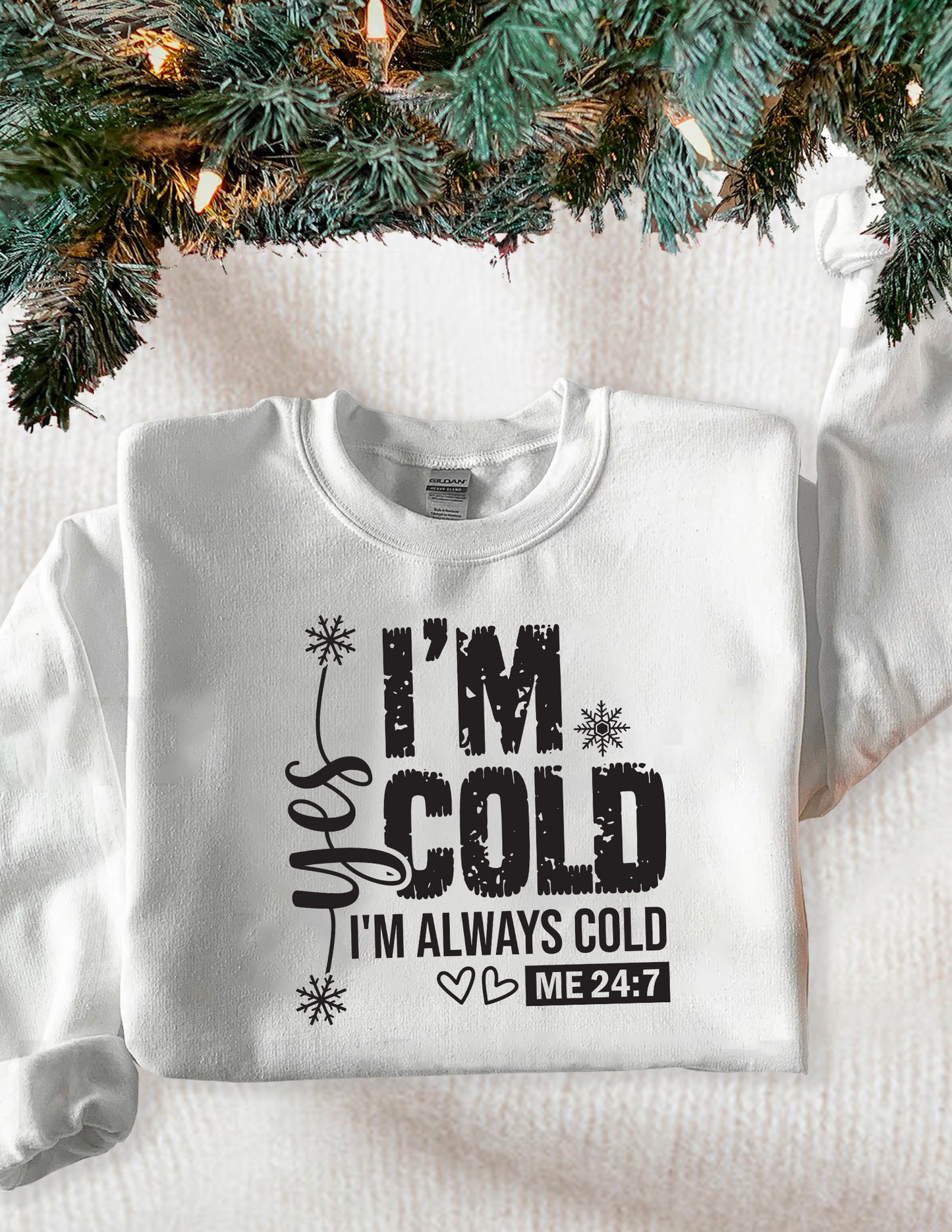 "Yes, I'm Cold" Print