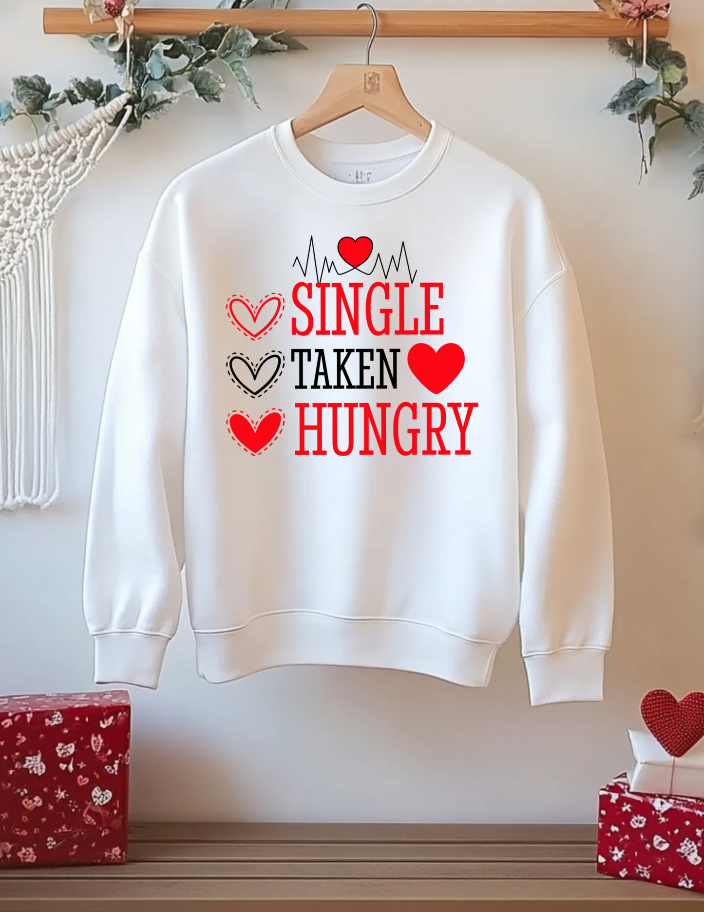 Valentine's Day "Single, Taken, Hungry" - 1103 Print