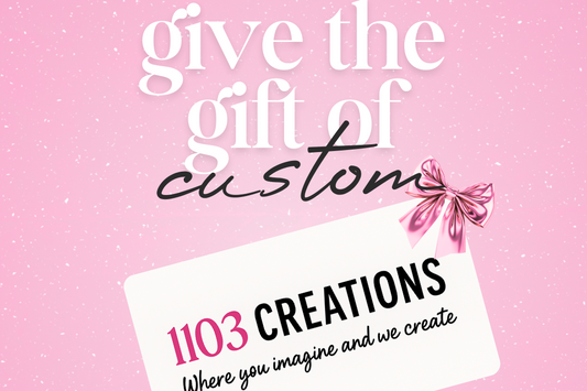 1103 Creations Gift Card